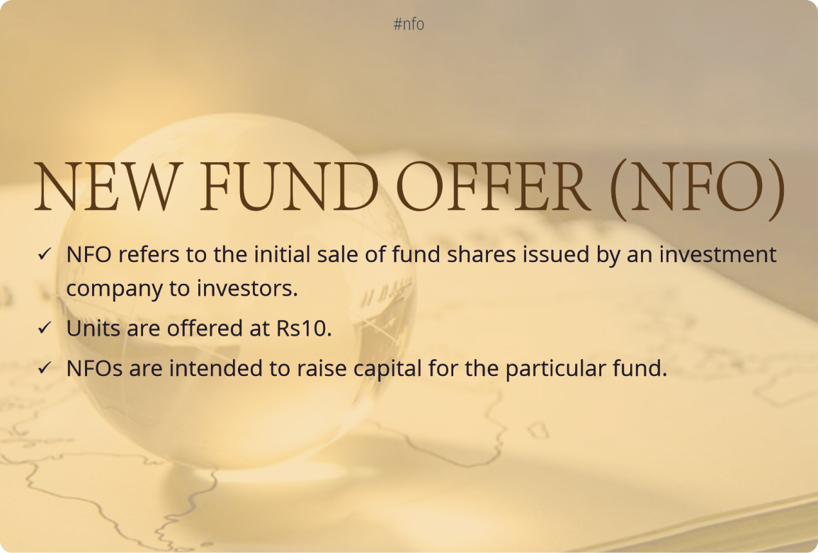 New Fund Offer (NFO)